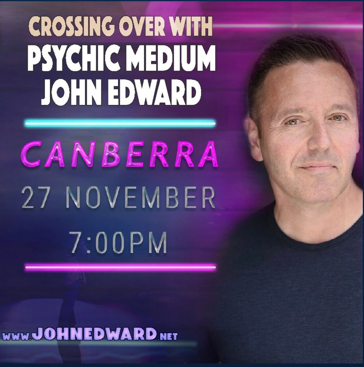 Crossing Over with Psychic Medium John Edward - Canberra, ACT