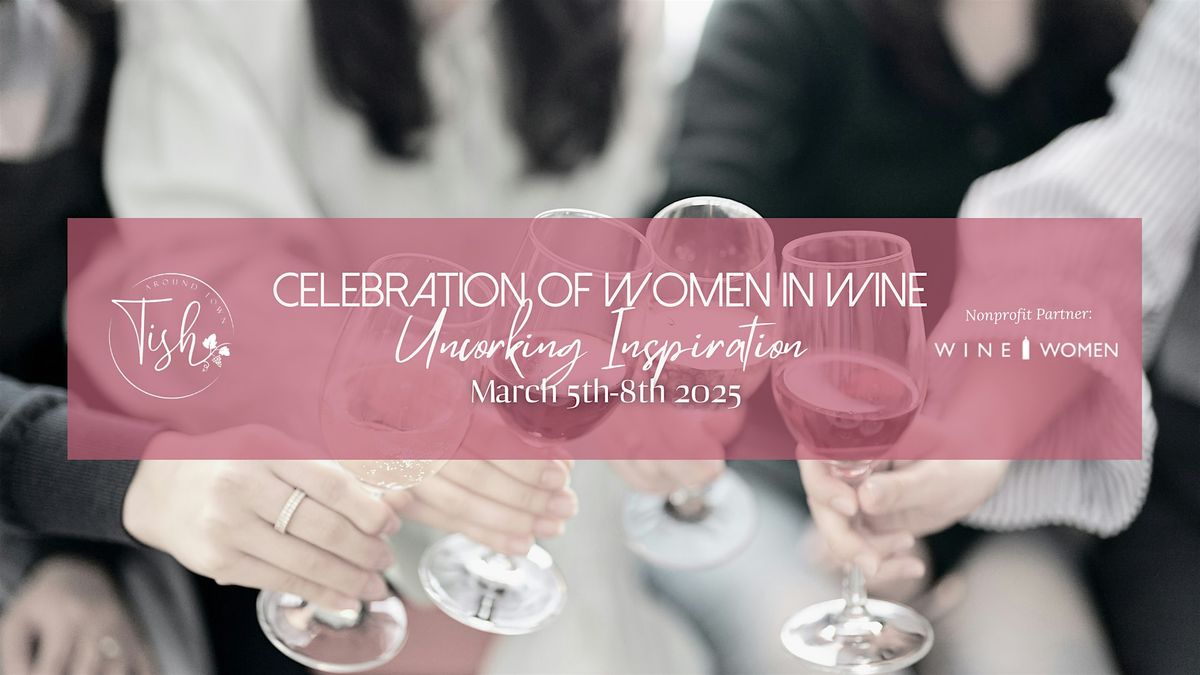 Celebration of Women in Wine 2025