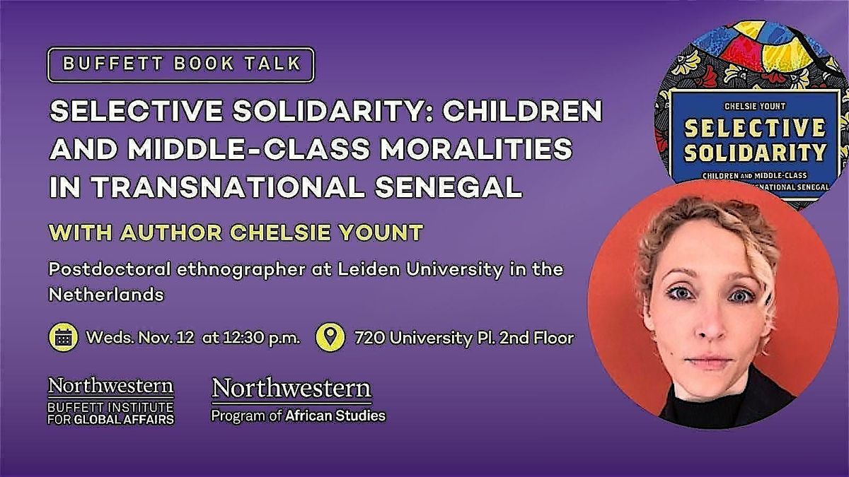 Buffett Book Talk: "Selective Solidarity" with Chelsie Yount
