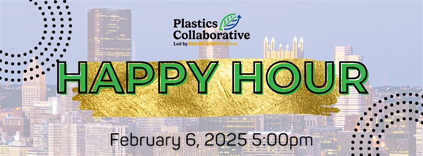 Plastics Collaborative Happy Hour