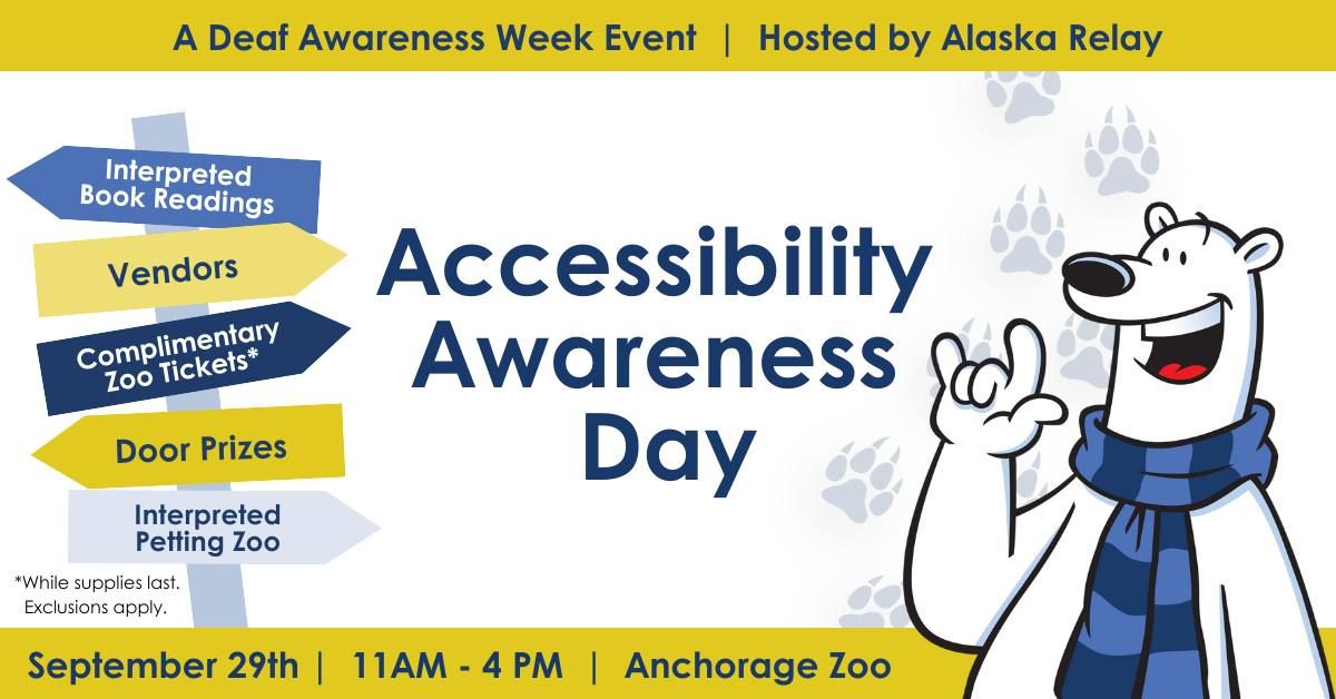 AK Deaf Awareness Week - Accessibility Day