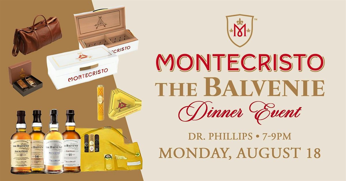 Montecristo M & The Balvenie Pairing & Dinner Event at Corona  Dr. Phillips