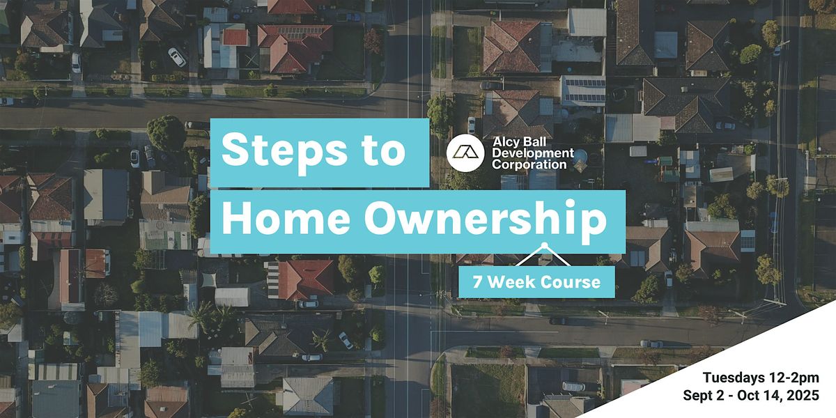 Steps To Homeownership (Tuesdays Course)