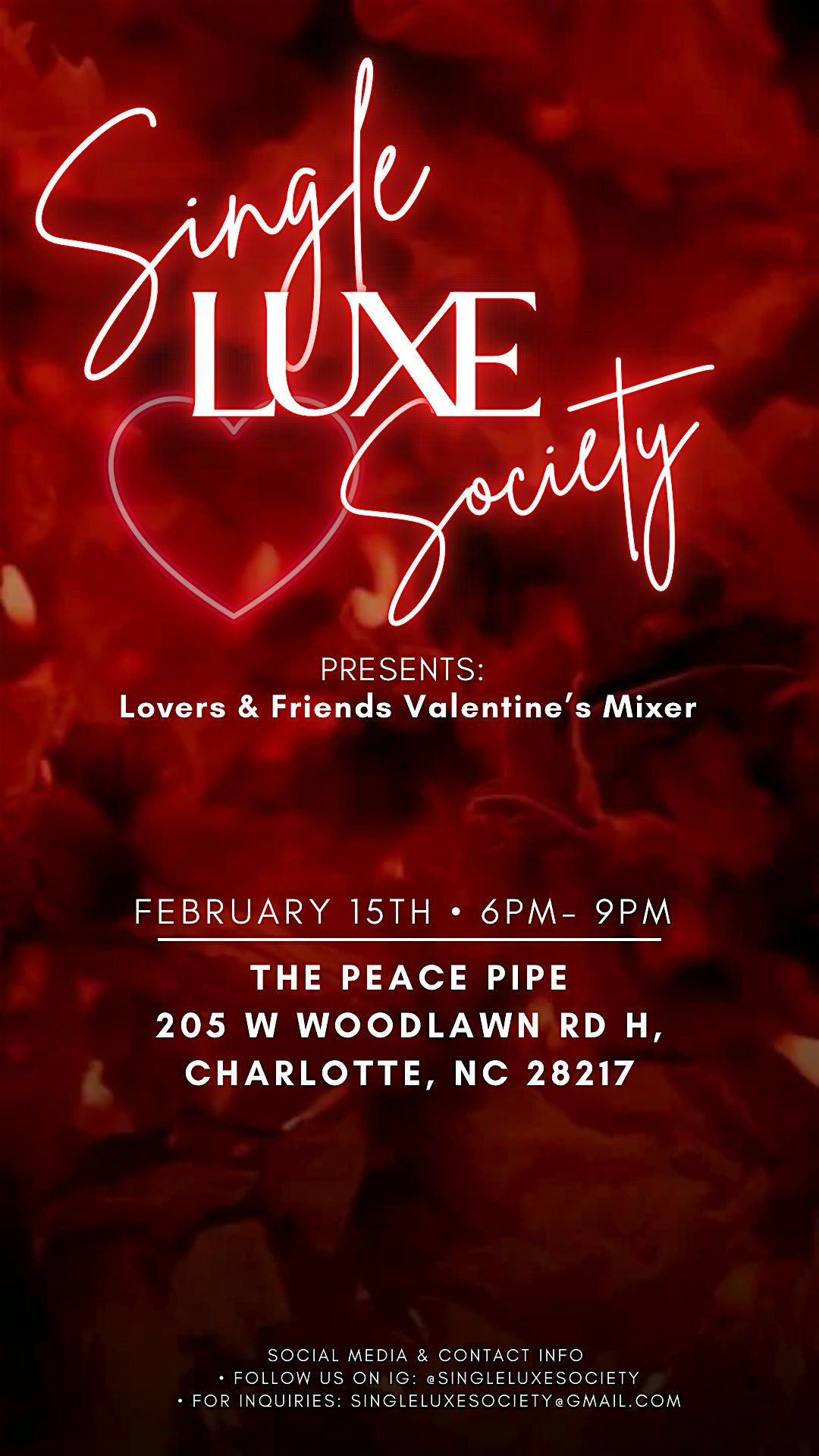 Single Luxe Society Presents: Lovers & Friends Valentine\u2019s Mixer