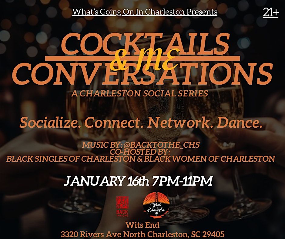 Cocktails, Conversations & Me