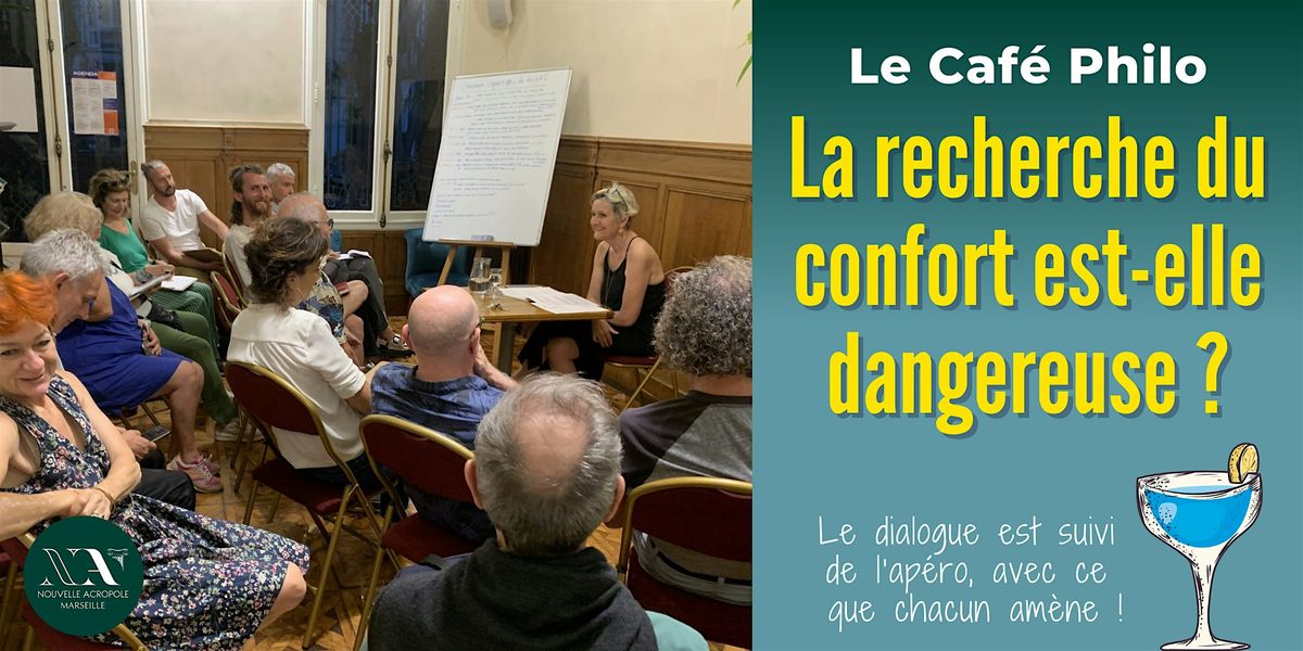 Caf\u00e9-Philo : La recherche du confort est-elle dangereuse ?