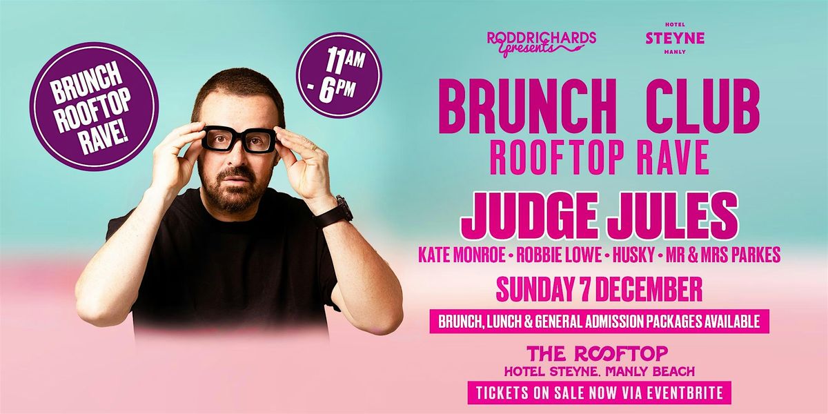 Judge Jules Brunch Club At Manly Beach