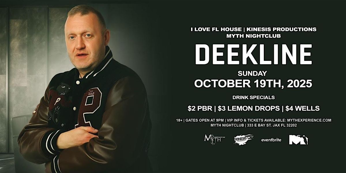Deekline Live at Myth Nightclub | Sunday 10.19.25