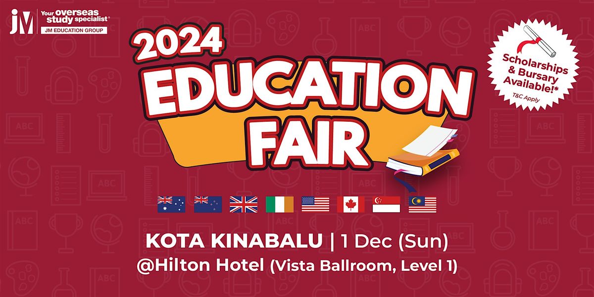 JM Education Fair III 2024 @ Hilton Hotel, Kota Kinabalu