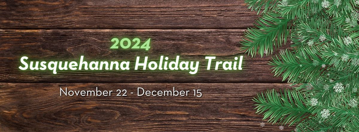 Susquehanna Holiday Trail