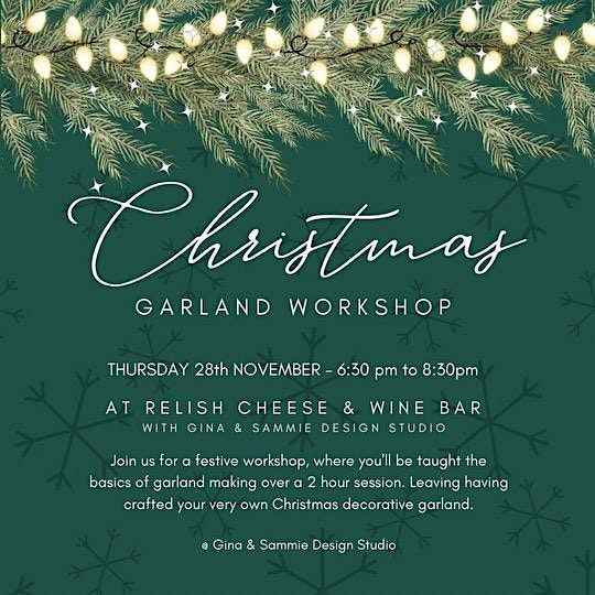 Christmas Garland Workshop