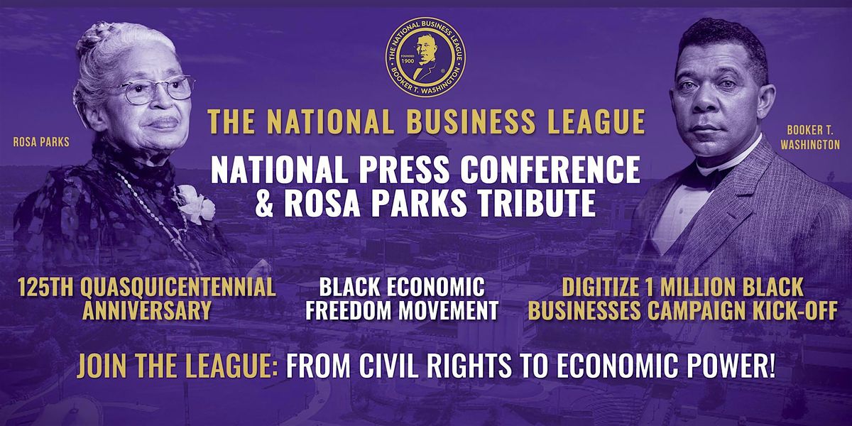 The National Business League National Press Conference Rosa Parks Tribute