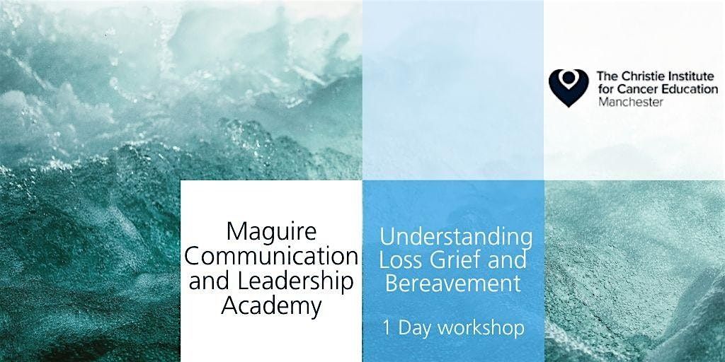 Understanding Loss Grief and Bereavement