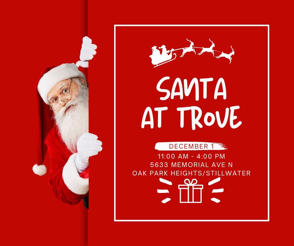 Santa at Trove