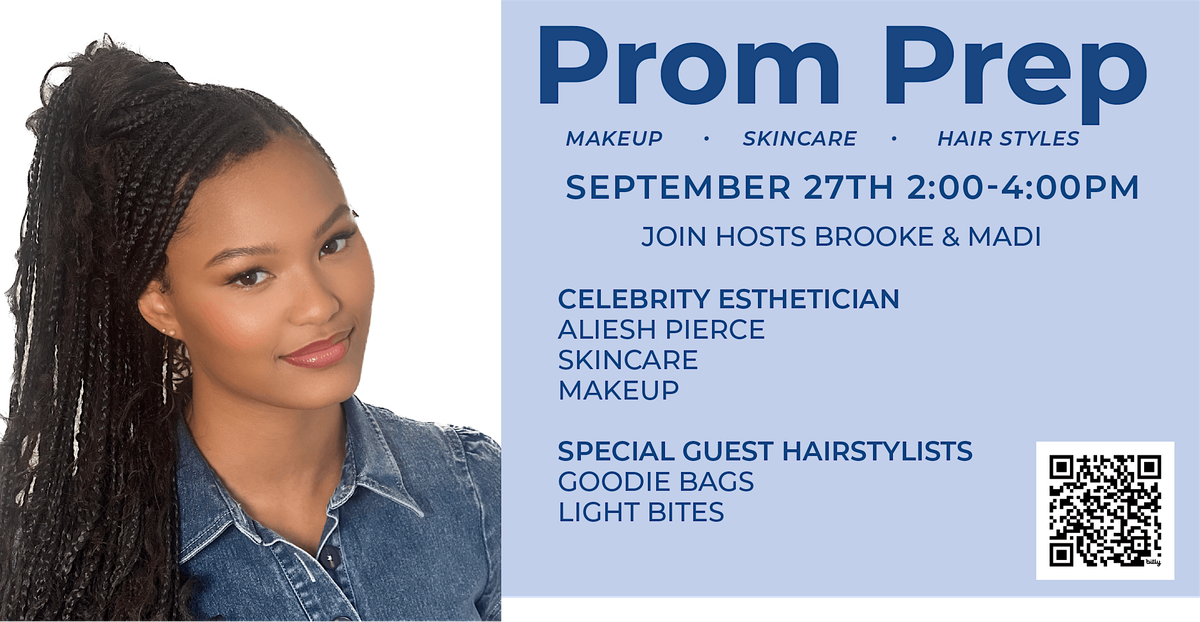Prom Prep: Makeup, Hair & Skincare