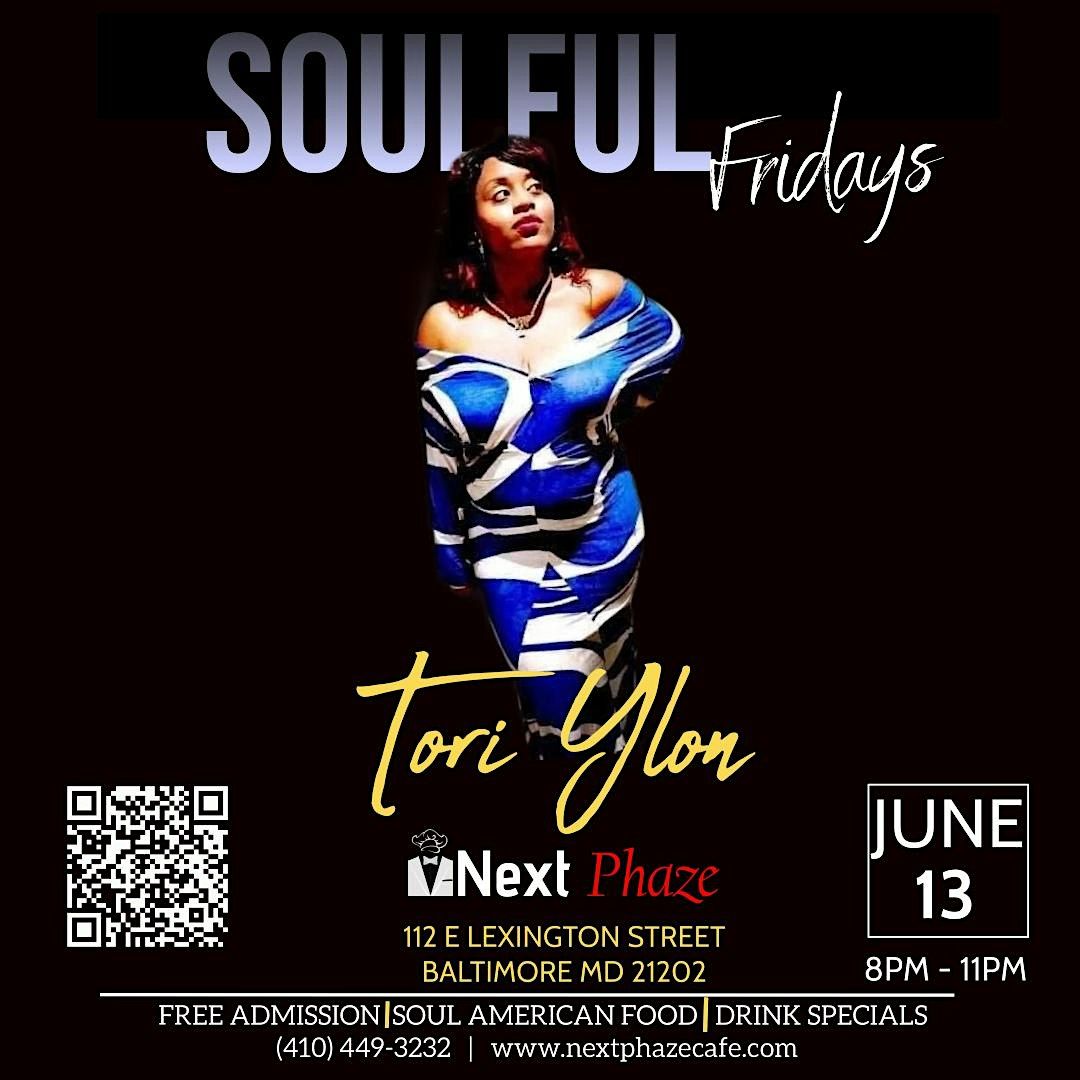 Soulful Fridays featuring Tori Ylon