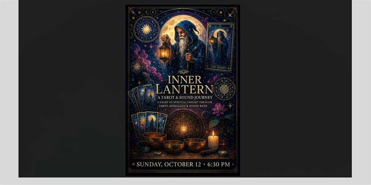 Inner Lantern: A Tarot & Sound Journey