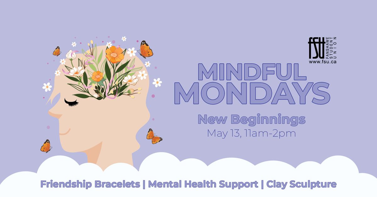 Mindful Mondays: New Beginnings