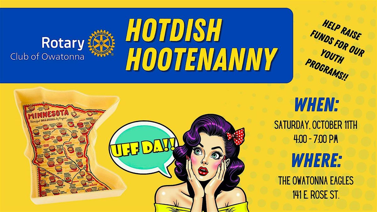 Owatonna Rotary Club's Hotdish Hootenanny