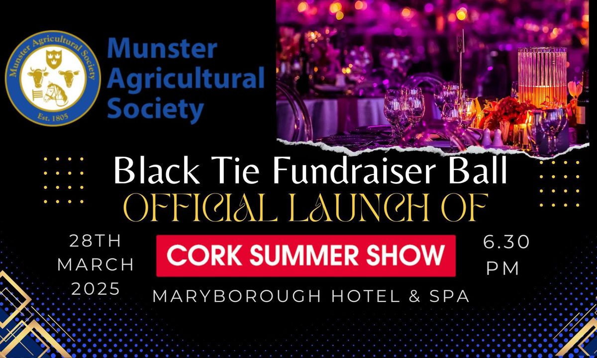 Annual Charity Black Tie Ball - Launch of the Cork Summer Show 