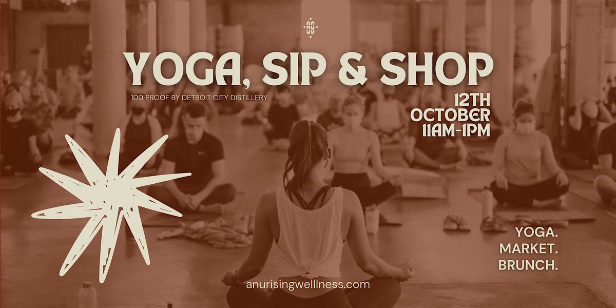 Yoga, Sip & Shop at 100 Proof Detroit