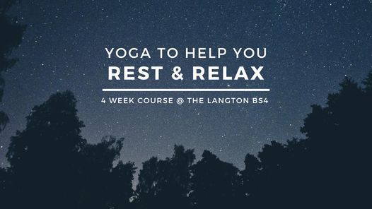 Yoga to help you rest & relax: a 4 week course