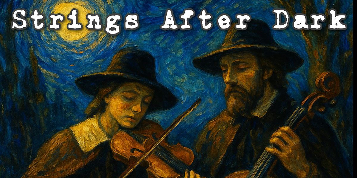 Secret Strings After Dark with Award Winning Strings