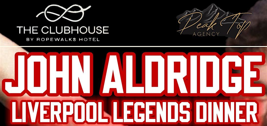 John Aldridge - Liverpool Legends Dinner