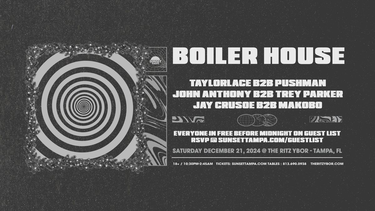 BOILER HOUSE - Sunset Saturdays - Tampa, FL