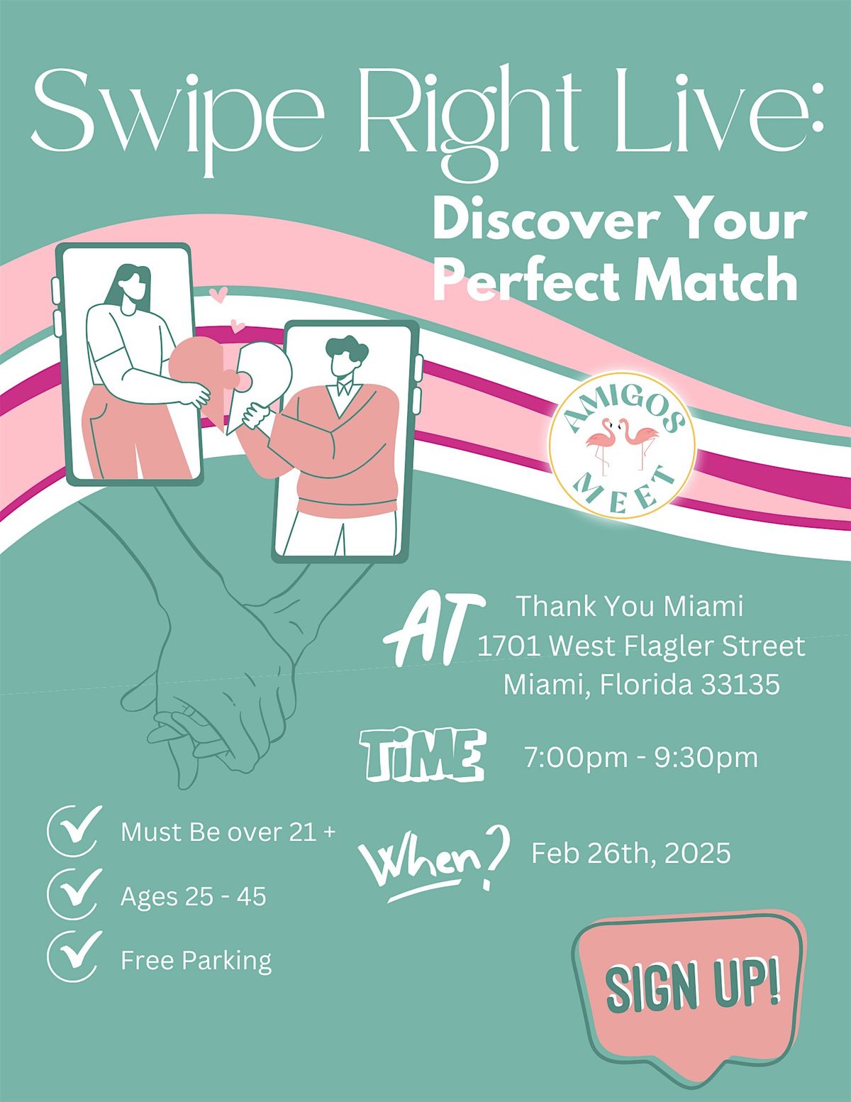 Swipe Right Live! Speed Dating  Ages 25-45 (Hetero)