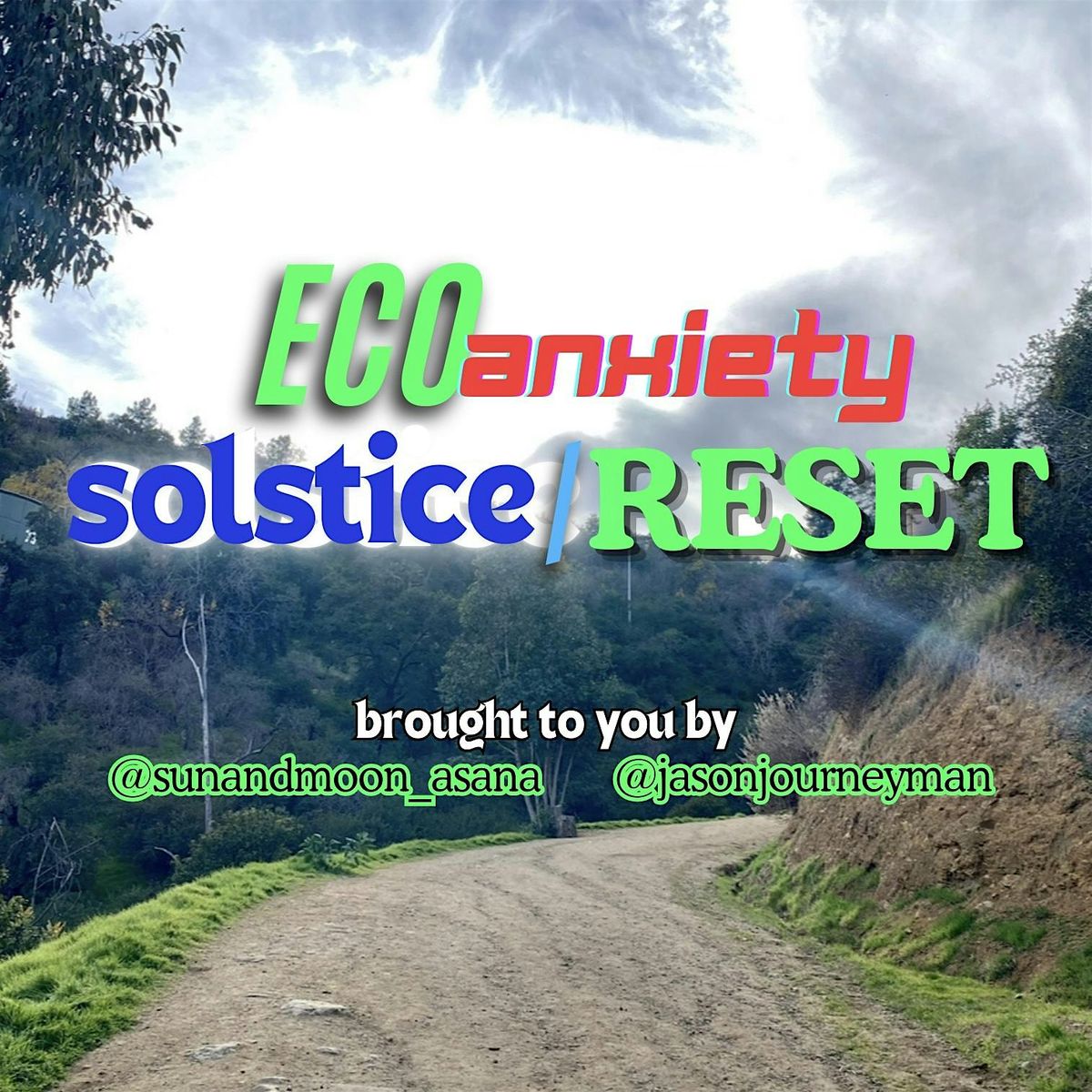 eco-anxiety >> solstice-reset