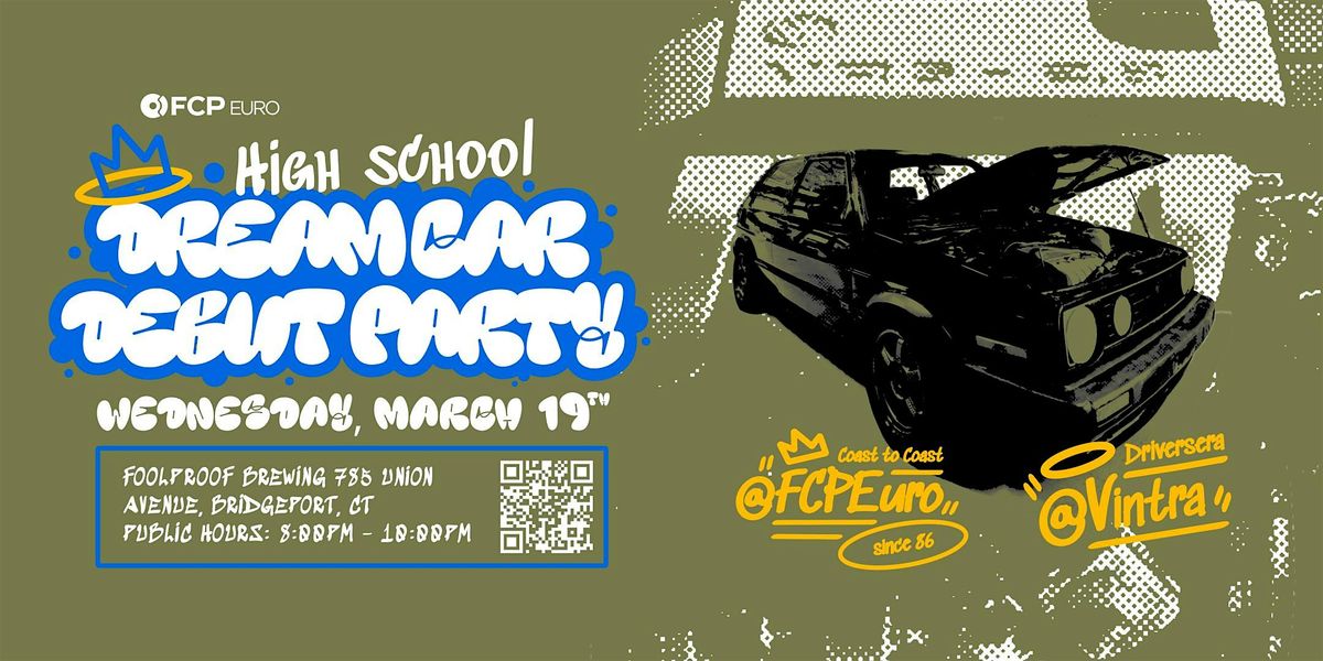 FCP Euro X VinTra High School Dream Car Debut Party