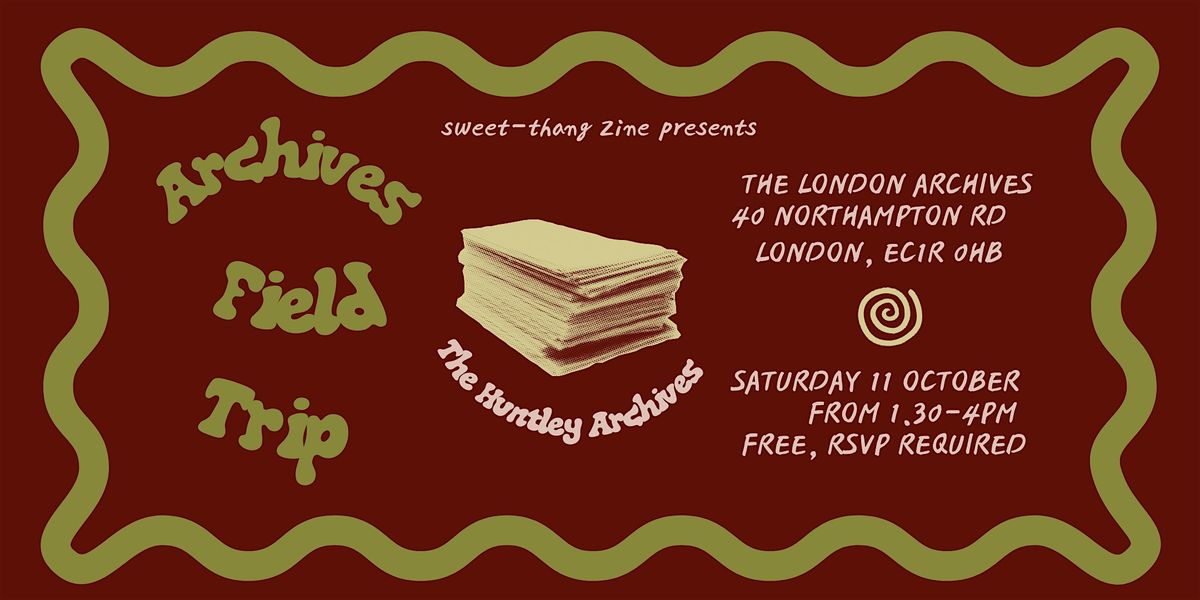 Archives field trip with sweet-thang zine