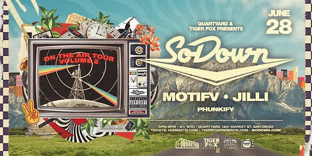 On The Air Vol. II Tour w\/ SoDown, MOTIFV, JiLLi at Quartyard