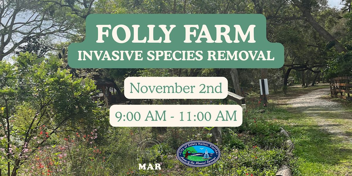Folly Farm Invasive Species Removal