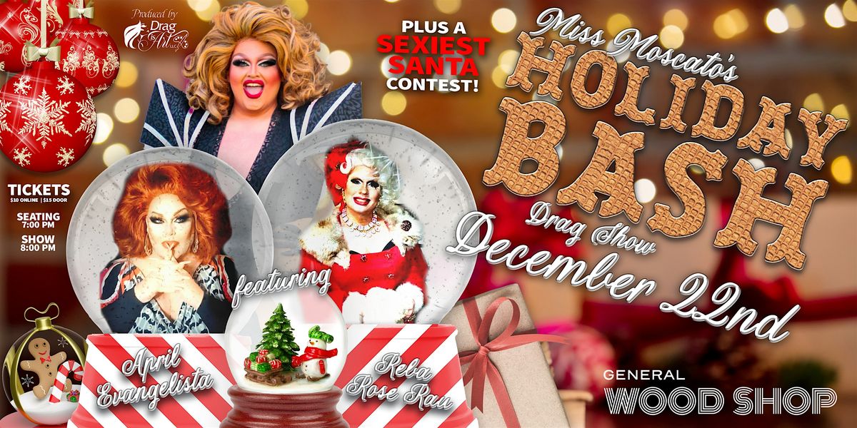 The Big Holiday Bash Drag Show