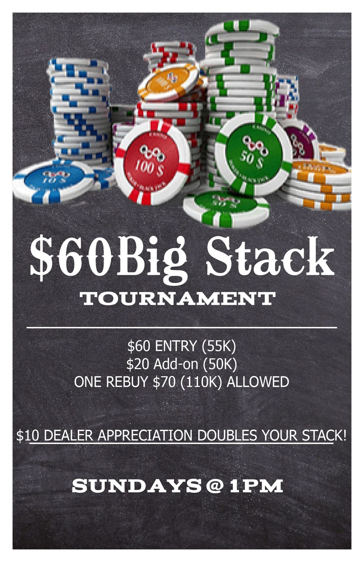 Sunday $60 Big Stack