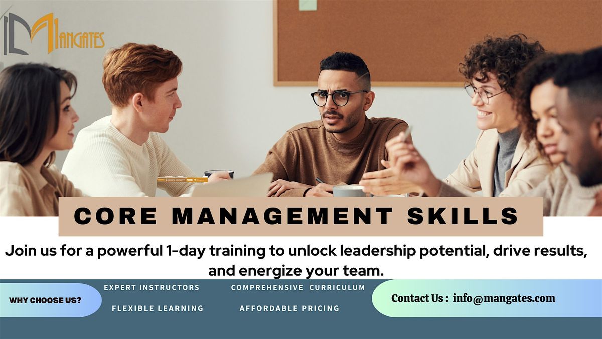 Drive Team Success with Core Management \u2013 1 Day Workshop in San Antonio, TX