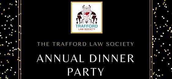 Trafford Law Society Annual Dinner Party