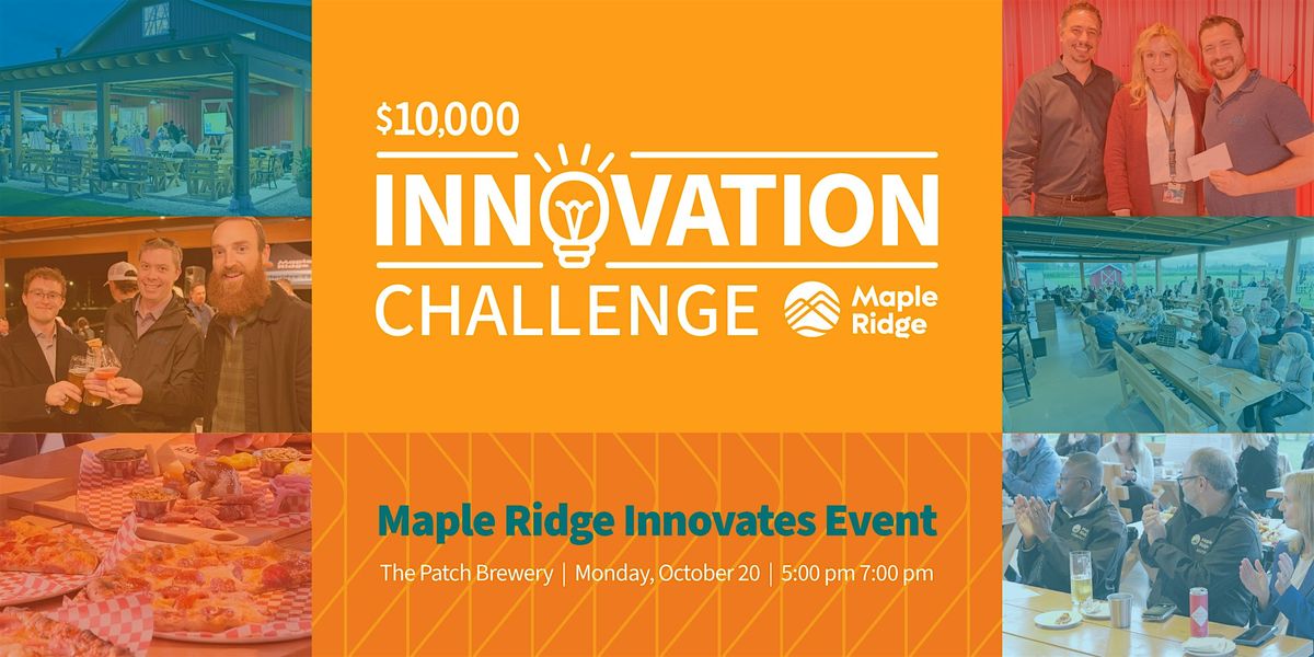 Maple Ridge Innovates!