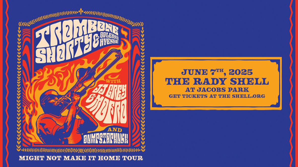 TROMBONE SHORTY & ORLEANS AVENUE \u2013 Might Not Make It Home Tour w\/ JJ GREY & MOFRO and DUMPSTAPHUNK!