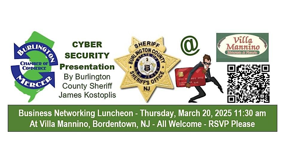 Business Networking Luncheon on Cyber Security w\/Burl Co Sheriff Kostoplis