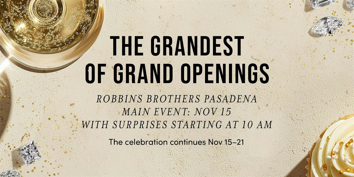 You\u2019re Invited to the Grandest of Grand Openings!