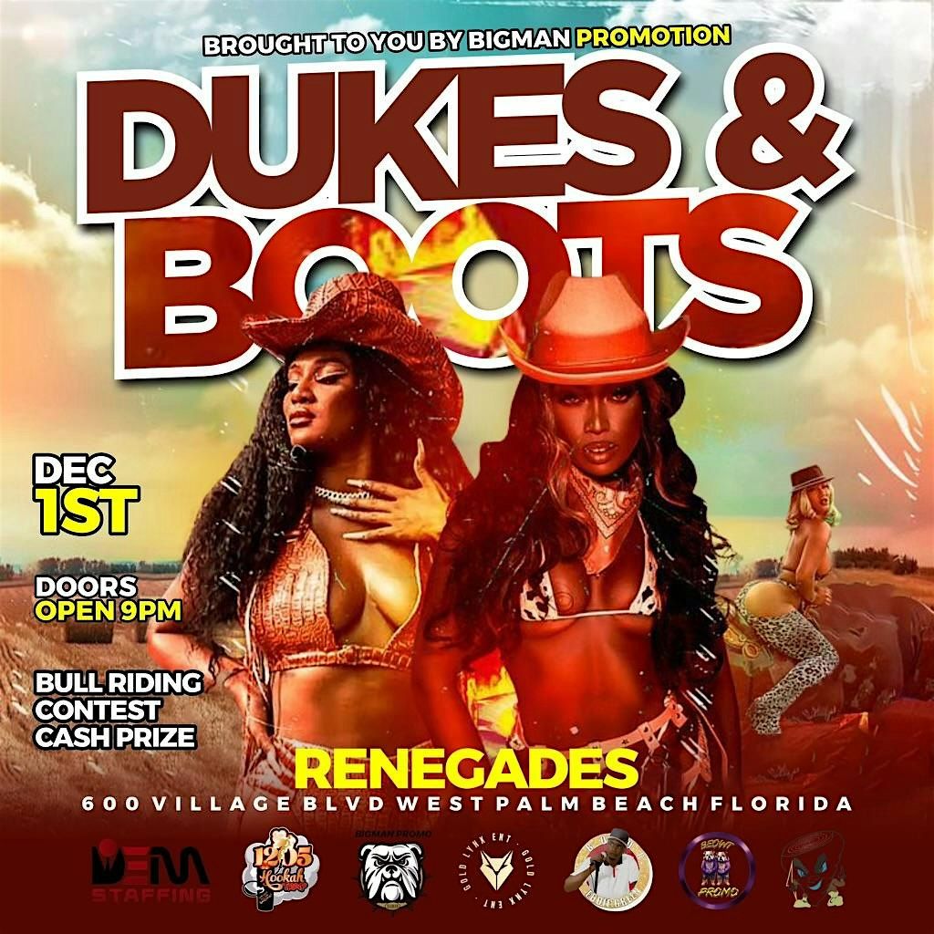 Dukes & Boots