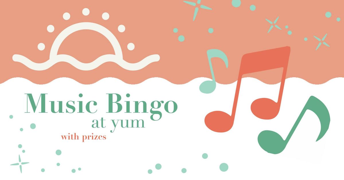 Music Bingo at yum w. prizes