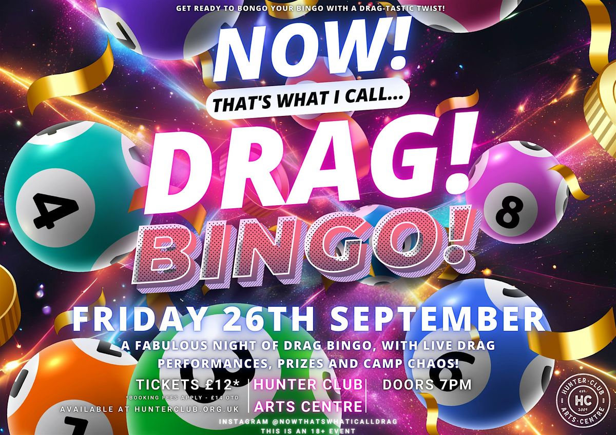 NOW! That's What I Call...DRAG! BINGO! Bury St Edmunds!