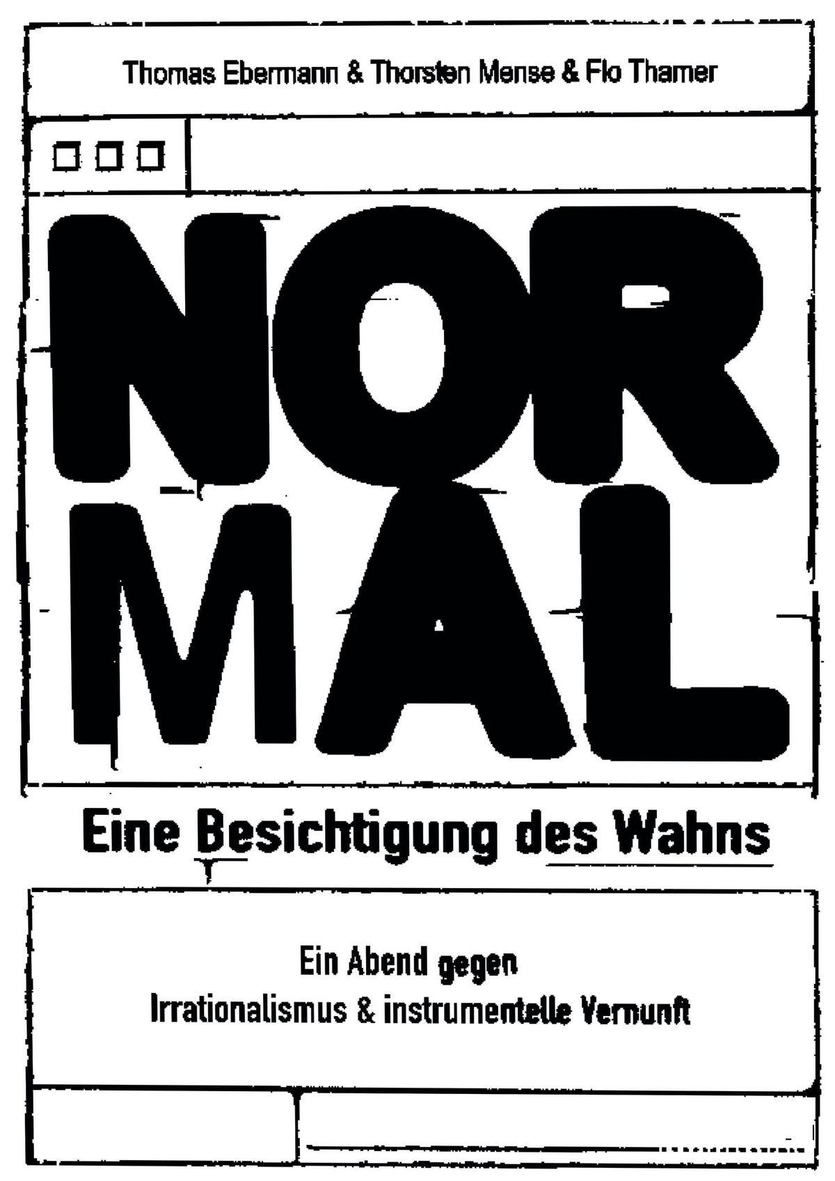 Normal \u2013 Eine Besichtigung des Wahns  |  Oetinger Villa Darmstadt