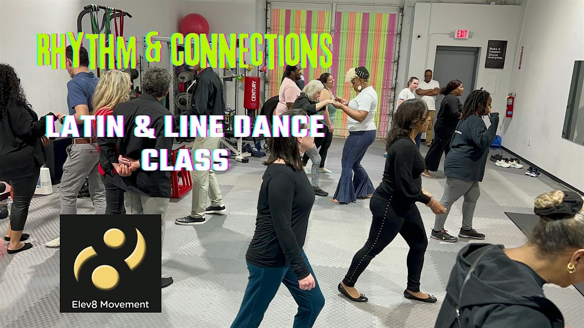 Rhythms & Connections: Elev8 Latin & Line Dance Night