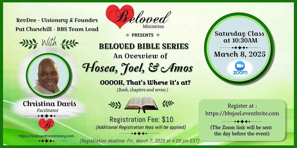 Beloved Bible Series - Hosea, Joel and Amos