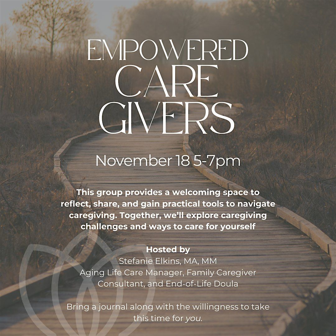 11\/18: Empowered Caregivers